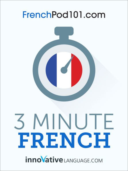 3-Minute French: 25 Lesson Series