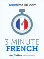 3-Minute French: 25 Lesson Series