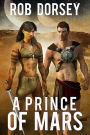 A Prince Of Mars