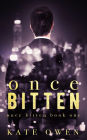 Once Bitten
