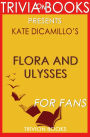 Trivia: Flora & Ulysses by Kate DiCamillo