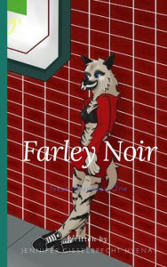 Title: Farley Noir, Author: Jennifer Gisselbrecht Hyena