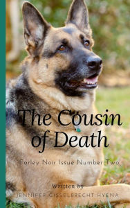 Title: The Cousin of Death, Author: Jennifer Gisselbrecht Hyena
