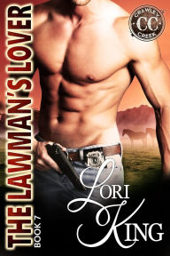 Title: The Lawman's Lover: Crawley Creek Series, Author: Lori King