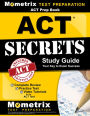 ACT Prep Book: ACT Secrets Study Guide: Complete Review, Practice Test, Video Tutorials for the ACT Test