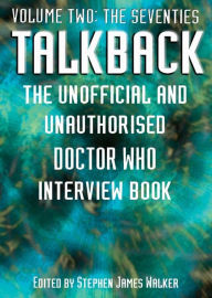 Title: Talkback: The Seventies, Author: Stephen James Walker