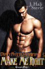 Make Me Right (Dirty Rotten Vampires 5)