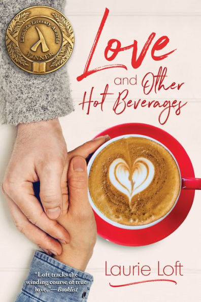 Love and Other Hot Beverages