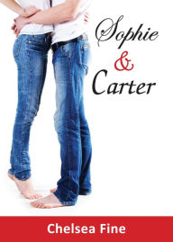 Title: Sophie & Carter (A Novella), Author: Chelsea Fine