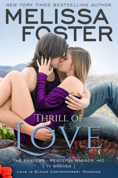 Thrill of Love (Love in Bloom: The Bradens)