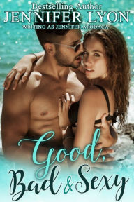 Title: Good, Bad & Sexy, Author: Jennifer Lyon