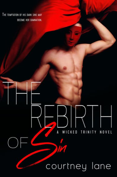 The Rebirth of Sin