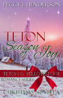 Teton Season of Joy (Teton and Yellowstone Romance Series Christmas Novella)