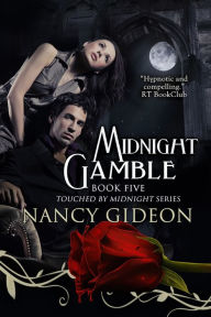 Title: Midnight Gamble, Author: Nancy Gideon