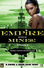 Money Makin Manhattan: Episode 3 (Empire State of Mine$!)
