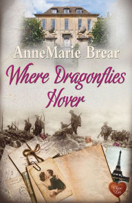 Where Dragonflies Hover (Choc Lit)