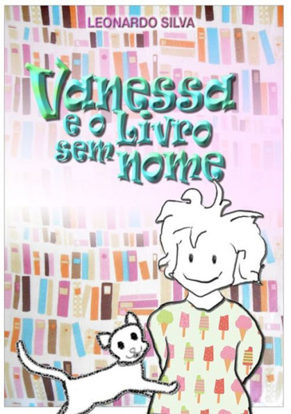 Vanessa E O Livro Sem Nome