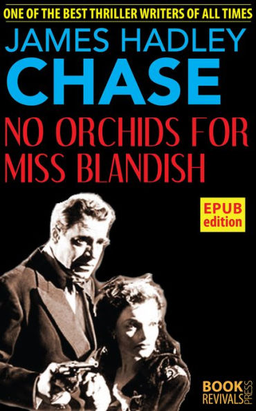 No Orchids for Miss Blandish