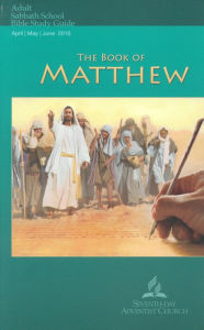Title: The Book of Matthew (Adult Bible Study Guide 2Q16), Author: Andy Nash