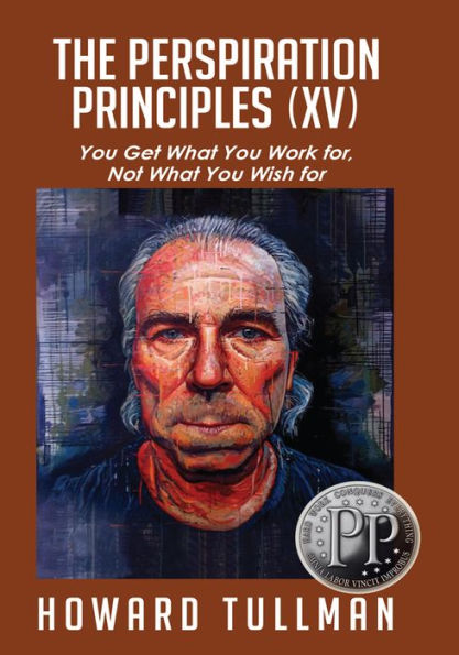 The Perspiration Principles (Volume XV)