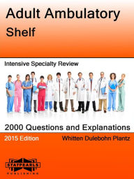 Title: Adult Ambulatory Shelf Intensive Specialty Review, Author: Whitten