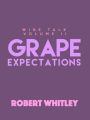 Grape Expectations