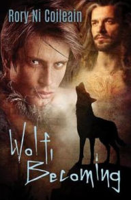 Wolf, Becoming