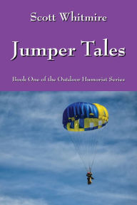 Title: Jumper Tales, Author: Scott Whitmire