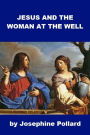 Jesus and the Woman at the Well