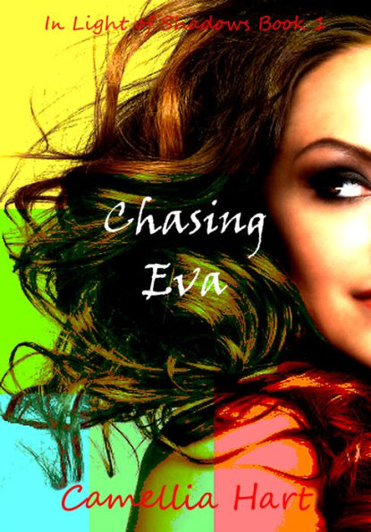 Chasing Eva