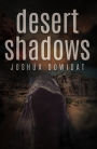 Desert Shadows
