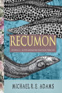 Recumon (Story #2): Love Muraenidae Electricus