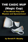 Drama - The Cagic Mup (Magic Cup)