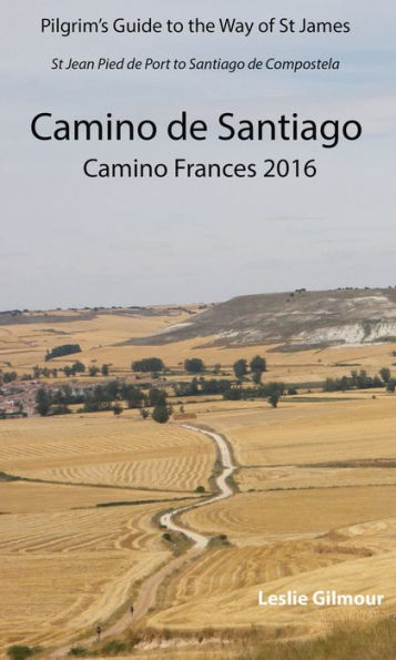 Camino de Santiago: Camino Frances 2016