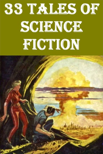 33 Tales of Science Fiction: The Golden Age