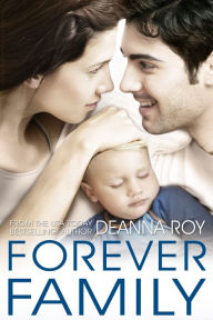 Title: Forever Family (Forever Series #5), Author: Deanna Roy