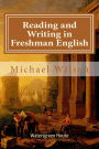 Reading and Writing in Freshman English