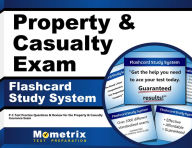Title: Property & Casualty Exam Flashcard Study System: P-C Test Practice Questions & Review for the Property & Casualty Insurance Exam, Author: Mometrix