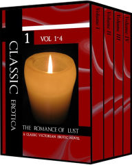 Title: The Romance of Lust (d.1892) A classic Victorian erotic novel - Vol 1-4, Author: Anonymous