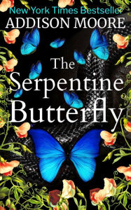 The Serpentine Butterfly (Celestra Forever After 3)