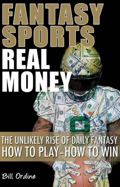 Fantasy Sports, Real Money