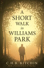 A Short Walk in Williams Park