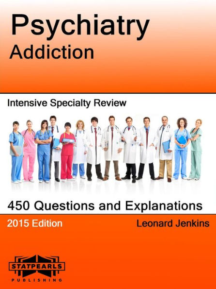 Psychiatry Addiction Intensive Specialty Review