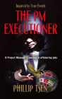 THE PM EXECUTIONER: A Project Manager's Journey in Offshoring Jobs