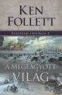 A megfagyott világ (Winter of the World)