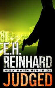 Judged (An Agent Hank Rawlings FBI Thriller, #4)