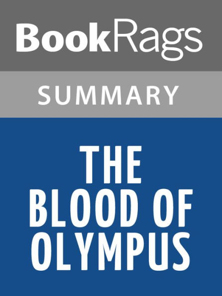 The Blood of Olympus by Rick Riordan Summary & Study Guide