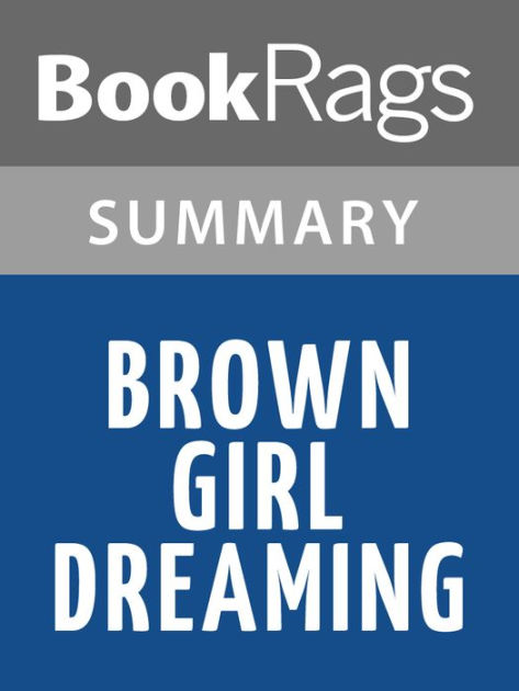 brown-girl-dreaming-by-jacqueline-woodson-summary-study-guide-by