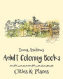 Adult Coloring Books: Cities & Places