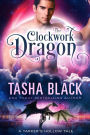 The Clockwork Dragon: A Tarker's Hollow Tale